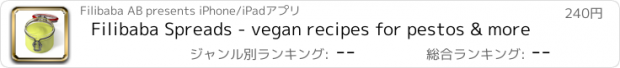 おすすめアプリ Filibaba Spreads - vegan recipes for pestos & more