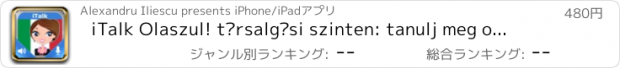 おすすめアプリ iTalk Olaszul! társalgási szinten: tanulj meg olaszul a hétköznapi kifejezések segítségével