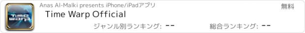 おすすめアプリ Time Warp Official