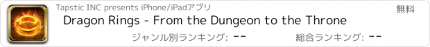 おすすめアプリ Dragon Rings - From the Dungeon to the Throne