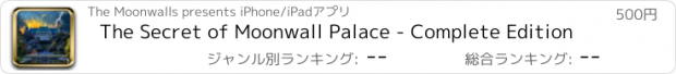 おすすめアプリ The Secret of Moonwall Palace - Complete Edition