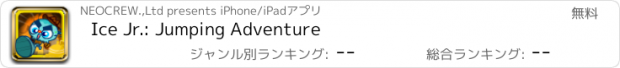 おすすめアプリ Ice Jr.: Jumping Adventure