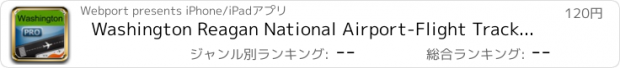 おすすめアプリ Washington Reagan National Airport-Flight Tracker DCA