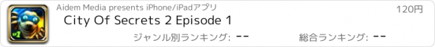 おすすめアプリ City Of Secrets 2 Episode 1