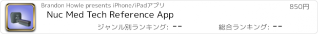 おすすめアプリ Nuc Med Tech Reference App