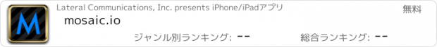 おすすめアプリ mosaic.io