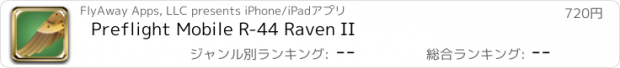 おすすめアプリ Preflight Mobile R-44 Raven II