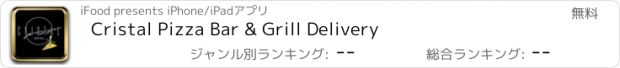 おすすめアプリ Cristal Pizza Bar & Grill Delivery