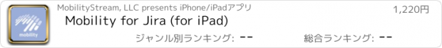 おすすめアプリ Mobility for Jira (for iPad)