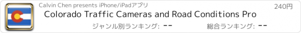 おすすめアプリ Colorado Traffic Cameras and Road Conditions Pro