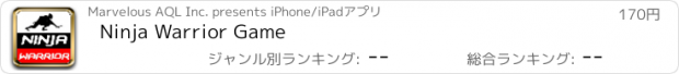 おすすめアプリ Ninja Warrior Game