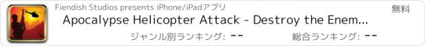 おすすめアプリ Apocalypse Helicopter Attack - Destroy the Enemy Village Combat