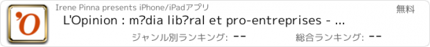 おすすめアプリ L'Opinion : média libéral et pro-entreprises - Version iPhone/iPod Touch