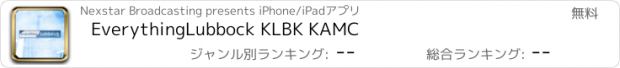 おすすめアプリ EverythingLubbock KLBK KAMC