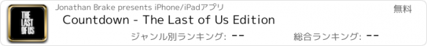 おすすめアプリ Countdown - The Last of Us Edition