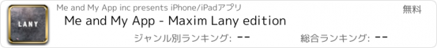 おすすめアプリ Me and My App - Maxim Lany edition