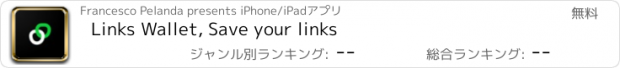 おすすめアプリ Links Wallet, Save your links