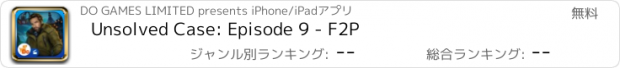 おすすめアプリ Unsolved Case: Episode 9 - F2P