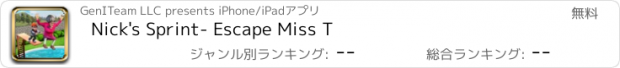 おすすめアプリ Nick's Sprint- Escape Miss T