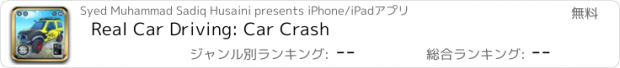 おすすめアプリ Real Car Driving: Car Crash