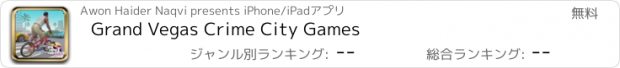 おすすめアプリ Grand Vegas Crime City Games