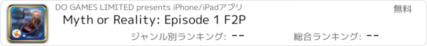 おすすめアプリ Myth or Reality: Episode 1 F2P