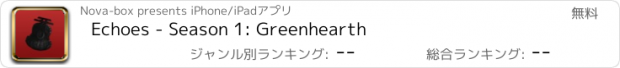 おすすめアプリ Echoes - Season 1: Greenhearth