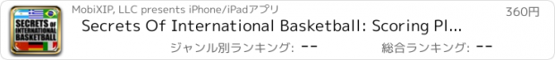 おすすめアプリ Secrets Of International Basketball: Scoring Playbook - with Coach Lason Perkins - Full Court Training Instruction