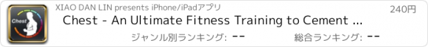 おすすめアプリ Chest - An Ultimate Fitness Training to Cement Your Upper Compound