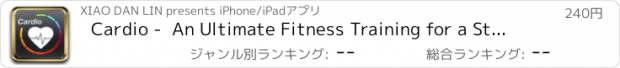 おすすめアプリ Cardio -  An Ultimate Fitness Training for a Strong Heart