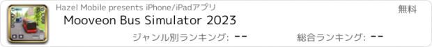 おすすめアプリ Mooveon Bus Simulator 2023