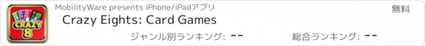 おすすめアプリ Crazy Eights: Card Games