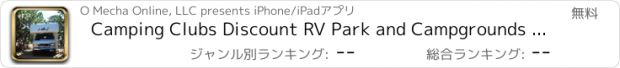 おすすめアプリ Camping Clubs Discount RV Park and Campgrounds Finder  Lite - for Good Sam Club and Passport America