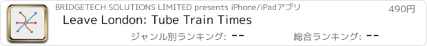 おすすめアプリ Leave London: Tube Train Times