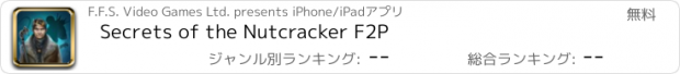 おすすめアプリ Secrets of the Nutcracker F2P