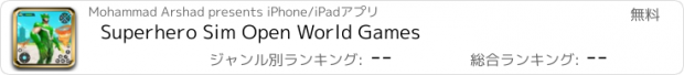 おすすめアプリ Superhero Sim Open World Games