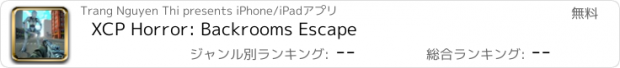 おすすめアプリ XCP Horror: Backrooms Escape