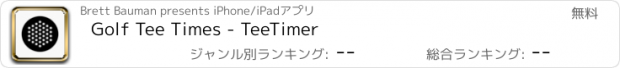 おすすめアプリ Golf Tee Times - TeeTimer