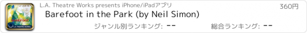 おすすめアプリ Barefoot in the Park (by Neil Simon)