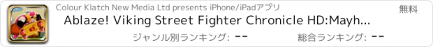 おすすめアプリ Ablaze! Viking Street Fighter Chronicle HD:Mayhem & Destruction! (FREE iPhone Version)