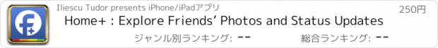 おすすめアプリ Home+ : Explore Friends’ Photos and Status Updates