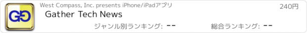 おすすめアプリ Gather Tech News