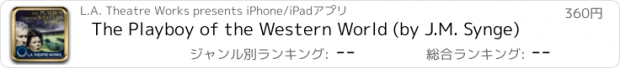 おすすめアプリ The Playboy of the Western World (by J.M. Synge)