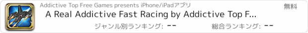 おすすめアプリ A Real Addictive Fast Racing by Addictive Top Free Games