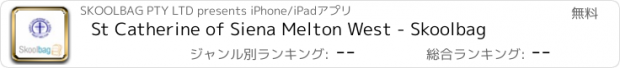 おすすめアプリ St Catherine of Siena Melton West - Skoolbag