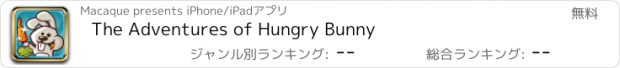 おすすめアプリ The Adventures of Hungry Bunny