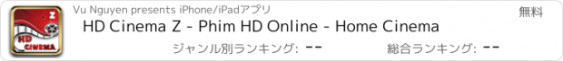 おすすめアプリ HD Cinema Z - Phim HD Online - Home Cinema