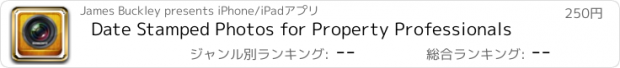 おすすめアプリ Date Stamped Photos for Property Professionals