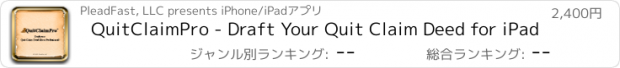 おすすめアプリ QuitClaimPro - Draft Your Quit Claim Deed for iPad