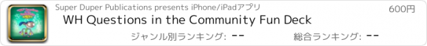 おすすめアプリ WH Questions in the Community Fun Deck